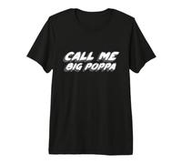 Call Me Big Poppa | Canción de 1980 Camiseta Premium
