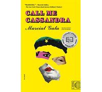 Call Me Cassandra: A Novel