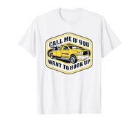 Call Me If You Want to Hook Up Camión de Remolque Camiseta