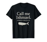 Call Me Ishmael Moby Dick - Camisa para amantes de los libros Camiseta