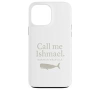 Call Me Ishmael Moby Dick - Camisa para amantes de los libros Carcasa para iPhone 13 Pro Max