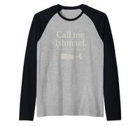 Call Me Ishmael Moby Dick - Camiseta con Cita para los Amantes de los Libros Camiseta Manga Raglan