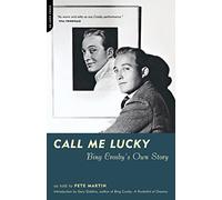 Call Me Lucky: Bing Crosby's Own Story