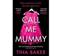 Call Me Mummy: the #1 ebook bestseller