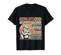 Call Me Old But We Had Common Sense Back Then - Camiseta