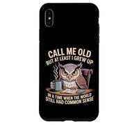 Call Me Old But We Had Common Sense Back Then - Carcasa para iPhone XS MAX