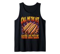 Call Me The Vet Puttin These Dogs Down Funny Hot Dog Meme Camiseta sin Mangas