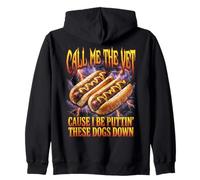 Call Me The Vet Puttin These Dogs Down Funny Hot Dog Meme Sudadera con Capucha