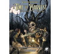 A Time to Harvest: A Beginner Friendly Campaign for Call of Cthulhu