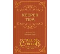 Call of Cthulhu - Keepers Tips: Collected Wisdom by Choasium - Board Game and Tabletop TTRPGs for Teens and Adults - Compatible with Call of Cthulhu
