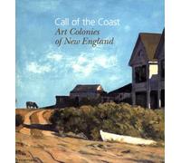 Call of the Coast: Art Colonies of New England (Portland Museum of Art)