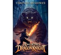 Call of the Dragon Knight: 1 (Dragon Knight Saga)