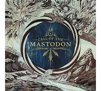 Call Of The Mastodon (Reissue)