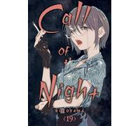 Call of the Night, Vol. 19: Volume 19