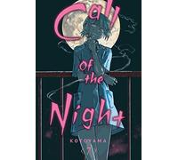 Call of the Night, Vol. 7: Volume 7 (CALL OF THE NIGHT GN)