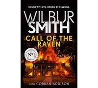 Call of the Raven: The unforgettable Sunday Times bestselling novel of love and revenge