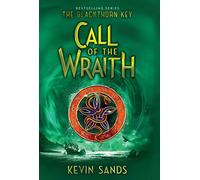 Call of the Wraith: Volume 4 (Blackthorn Key, 4)