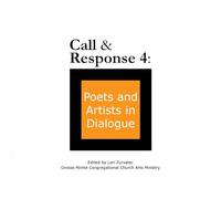 Call & Response 4: Poets and Artists in Dialogue