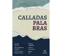 Calladas palabras