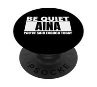 Callado aina has Dicho lo Suficiente Gracioso Diciendo PopSockets PopGrip Adhesivo