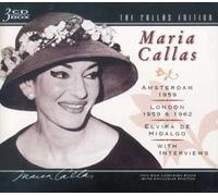 Callas, Maria - Edition Callas, Vol. 4 : Concerts D'Amsterdam, Londres 1959 & 1962 + Interviews