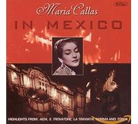 Callas, Maria - In Mexico