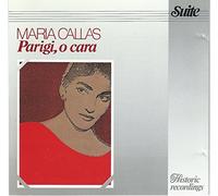 Callas, Maria - Parigi, O Cara