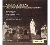 Callas, Maria - Unknown Teatro Colon Recording