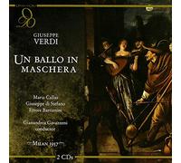 Callas, Maria - Verdi: Un Ballo In Maschera / Callas 1957