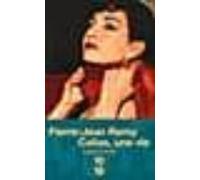 Callas Une Vie