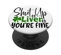 Cállate el hígado Estás Bien, trébol irlandés del día de San Patricio PopSockets PopGrip Adhesivo