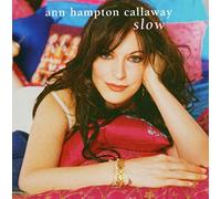 Callaway, Ann Hampton - Slow