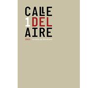 Calle del Aire. Revista de literatura. 1: Abril-Mayo 2021 (Revista Calle del Aire)