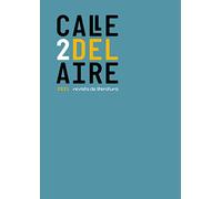 Calle del Aire. Revista de literatura. 2: Diciembre 2021 (Revista Calle del Aire)