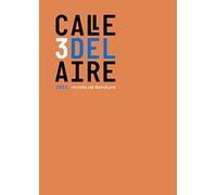 Calle del Aire. Revista de literatura. 3: Junio 2022 (Revista Calle del Aire)