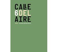 Calle del Aire. Revista de literatura, 6: Diciembre, 2023 (Revista Calle del Aire)
