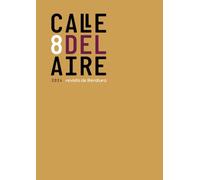 Calle del Aire. Revista de literatura, 8: Diciembre 2024 (Revista Calle del Aire)
