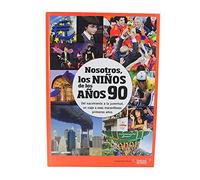 CALLE DEL REGALO - Libro "Nosotros los Niños de los Años 90" | Regalo Original de Cumpleaños y Aniversario | Recuerdos de Infancia, Juventud y Nostalgia | Edición Especial Tapa Dura