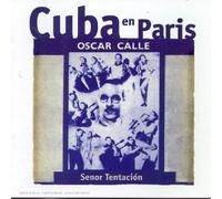 Calle,Oscar - Cuba en Paris [Import]
