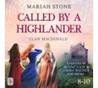 Called By A Highlander Box Set 3: Books 8-10 (clan Macdonald) (audioli