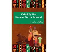 Called By God Sermon Notes Journal