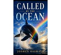CALLED BY THE OCEAN