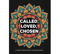 Called, Loved, Chosen: An Identity-Based Scripture Coloring Experience