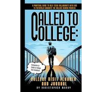 Called to College: Visit Planner and Journal