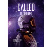 Called To Discover: A guide for youth on how to study, understand, and apply the Bible; Hermeneutics made simple