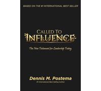Called to Influence: The New Testament for Leadership Today