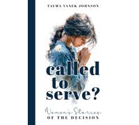Called to Serve?