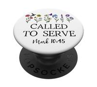 Called to Serve God Quote Christian Bible Verse Mark 10:45 PopSockets PopGrip Adhesivo