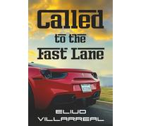 Called to the Fast Lane