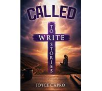 Called: To Write Stories